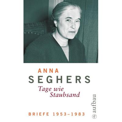Briefe 1953-1983, Gebundene Ausgabe von Anna Seghers, Aufbau, 978-3-351-03474-0