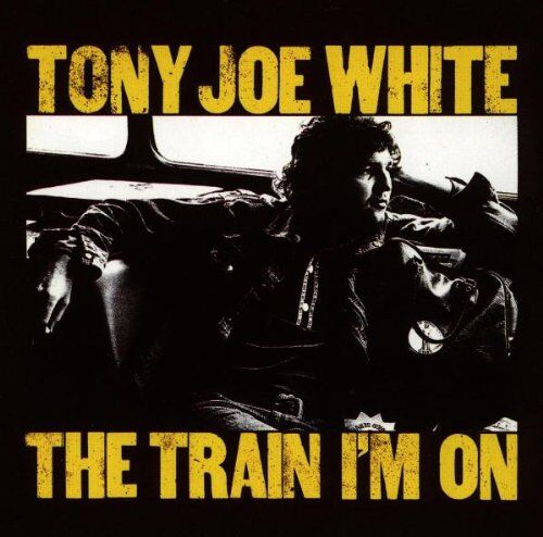 White, Tony Joe - Train I'm on,the - Preis vom 27.09.2026 03:53:48 h