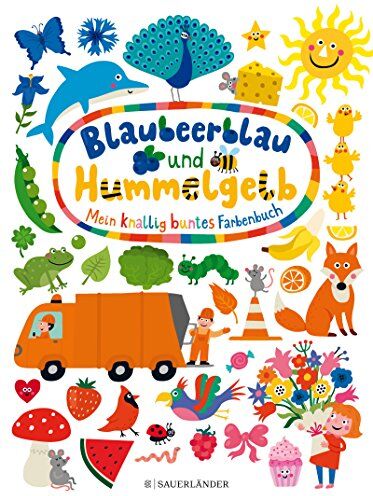 Blaubeerblau und Hummelgelb Mein knallig buntes Farbenbuch - Preis vom 30.09.2026 09:01:18 h