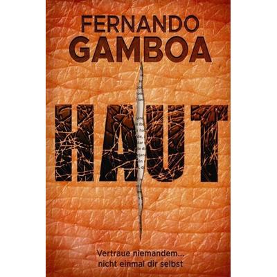 HAUT, Taschenbuch von Fernando Gamboa, Fernando Gamboa, 978-84-10-21574-0