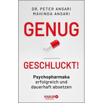 Genug geschluckt!, Taschenbuch von Peter Ansari,Mahinda Ansari, Knaur MensSana, 978-3-426-65899-4
