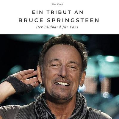 Ein Tribut an Bruce Springsteen -