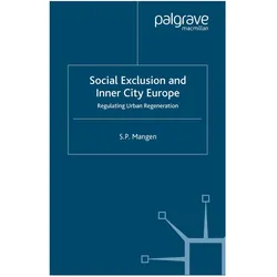Social Exclusion and Inner City Europe, Fachbücher von S. Mangen