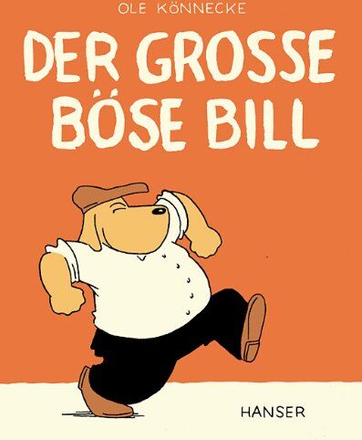 Ole Könnecke - Der große böse Bill - Preis vom 09.10.2026 07:28:09 h