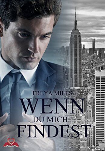 Freya Miles - Wenn Du mich findest (A Millionaire Trilogy) - Preis vom 06.10.2026 07:26:00 h