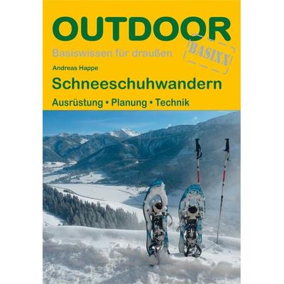 Schneeschuhwandern, Taschenbuch von Andreas Happe, Stein, Conrad, Verlag, 978-3-86686-530-3