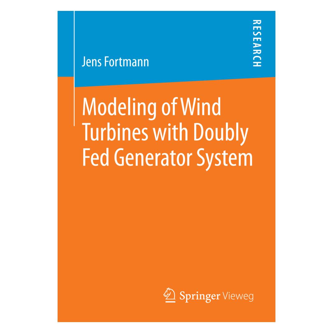 Springer Modelling of Wind Turbines with Doubly Fed Generator System (Englisch, Softcover, Jens Fortmann) (8381003)