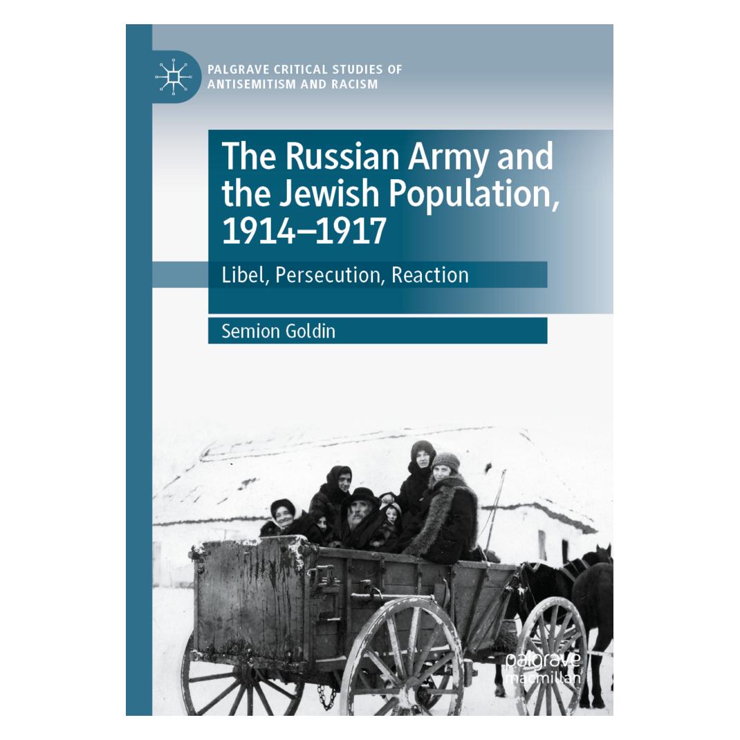 Springer The Russian Army and the Jewish Population, 1914-1917 (Englisch, Softcover, Semion Goldin) (56951130)