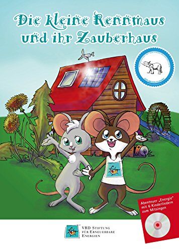 Karen Kassulat - Die kleine Rennmaus und ihr Zauberhaus - Abenteuer Energie - Mit 6 Kinderliedern zum Mitsingen - Kinder lernen mit Musik - Buch + CD - Preis vom 09.10.2026 07:28:09 h