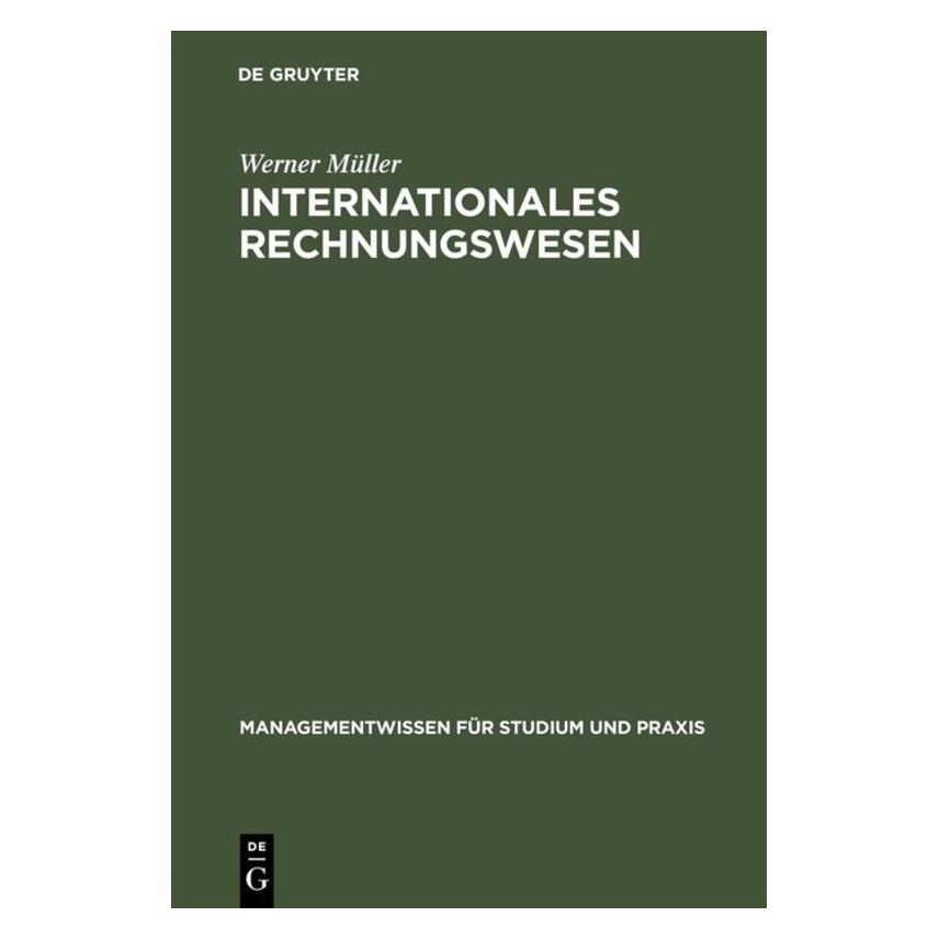 De Gruyter Müller,W.:International.Rechnungswesen (Deutsch, Hardcover, Werner Müller) (67828100)