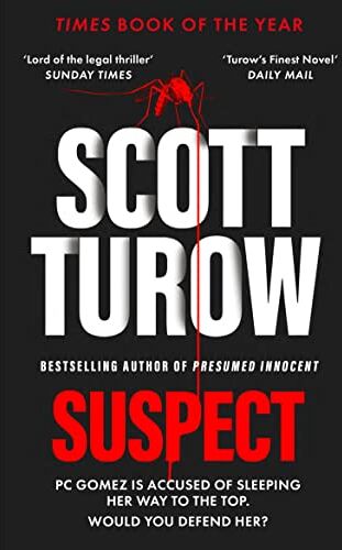 Scott Turow - Suspect: The scandalous new crime novel from the godfather of legal thriller - Preis vom 09.10.2026 07:28:09 h
