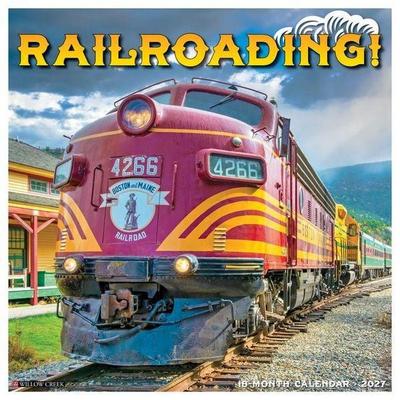 Railroading 2027 12 X 12 Wall Calendar