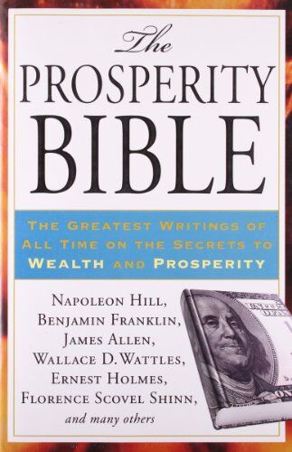 Napoleon Hill - The Prosperity Bible: The Greatest Writings of All Time on the Secrets to Wealth and Prosperity - Preis vom 09.10.2026 07:28:09 h