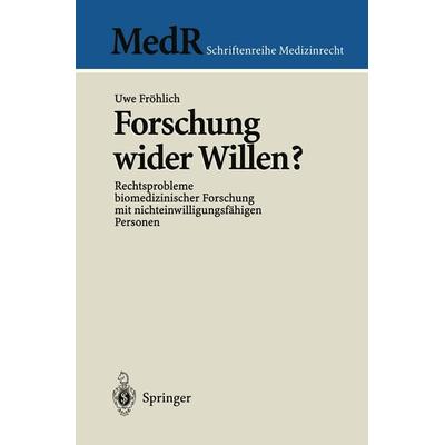 Forschung wider Willen?, Taschenbuch von Uwe Fröhlich, Springer Berlin, 978-3-540-65679-1