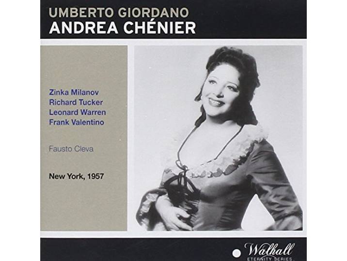 Tucker, Warren, Milanov, Lipton, Co - Giordano: Andrea Chenier (Met 1957)