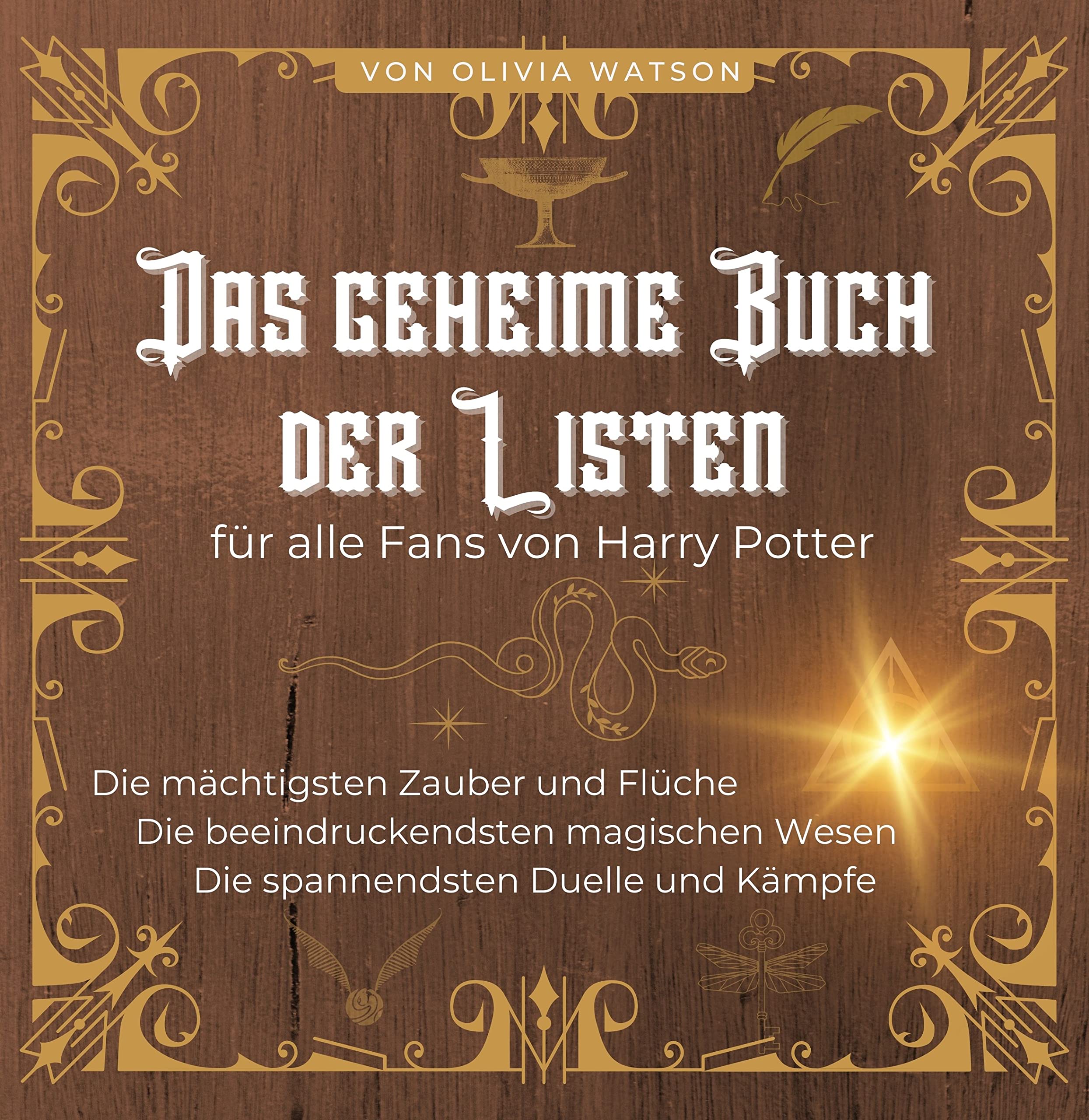 Das geheime Buch der Listen für alle Fans von Harry Potter: Die mächtigsten Zauber und Flüche - Die beeindruckendsten magischen Wesen - Die spannendsten Duelle und Kämpfe - Preis vom 30.09.2026 09:01:18 h