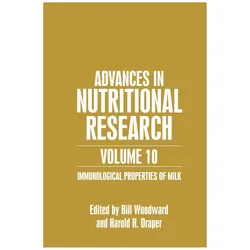 Advances in Nutritional Research Volume 10, Fachbücher von Bill Woodward, Harold H. Draper