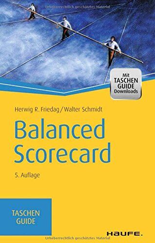 Friedag, Herwig R. - Balanced Scorecard (Haufe TaschenGuide) - Preis vom 09.10.2026 07:28:09 h