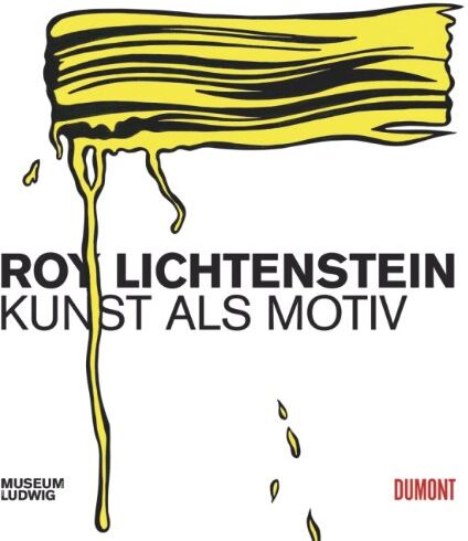 Gianni Mercurio - Roy Lichtenstein. Kunst als Motiv - Preis vom 12.10.2026 11:37:12 h