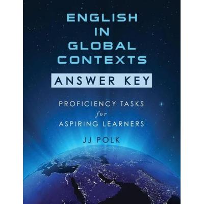 English in Global Contexts, Taschenbuch von Jj Polk, Global Touchstones, 978-0-9909086-1-6