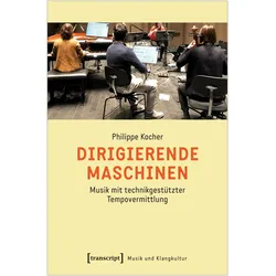 Dirigierende Maschinen, Fachbücher von Philippe Kocher