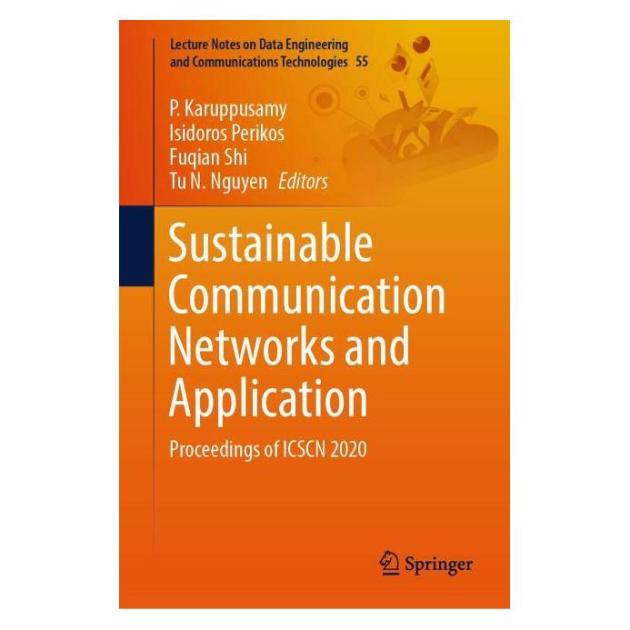 Springer Sustainable Communication Networks and Application (Englisch, Hardcover, Fuqian Shi, Isidoros Perikos, P. Karuppusamy, Tu N. Nguyen) (63719344)