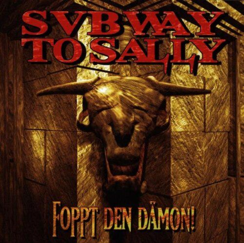 Subway to Sally - Foppt Den Dämon - Preis vom 16.10.2026 11:41:07 h