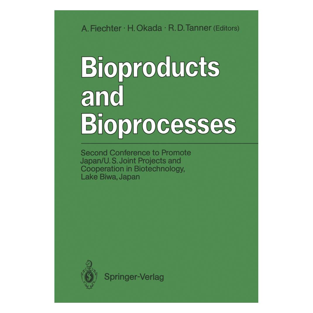 Springer Bioproducts and Bioprocesses (Englisch, Softcover, Armin Fiechter, Hirosuke Okada, Robert D. Tanner) (55505958)