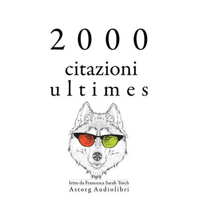 2000 citazioni ultimes - Arthur Schopenhauer,Albert Einstein,Carl Jung,Baruch de Spinoza,Anton Pavlovich Chekhov, Audio, 9782821169807