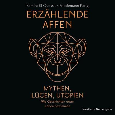Erzählende Affen - Samira El Ouassil,Friedemann Karig, Audio, 9783863526276