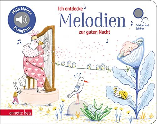 Ich entdecke Melodien zur guten Nacht - Pappbilderbuch mit Sound (Mein kleines Klangbuch): Tönendes Buch, Musikdarbietung/Musical/Oper - Preis vom 12.10.2026 11:37:12 h