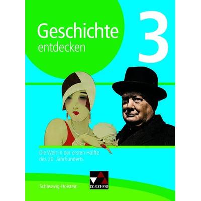 Geschichte entdecken – Schleswig-Holstein / Geschichte entdecken Schleswig-Holstein 3, Gebundene Ausgabe von Klaus Dieter Hein-Mooren,Ulrich