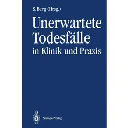 Unerwartete Todesfälle in Klinik und Praxis, Fachbücher