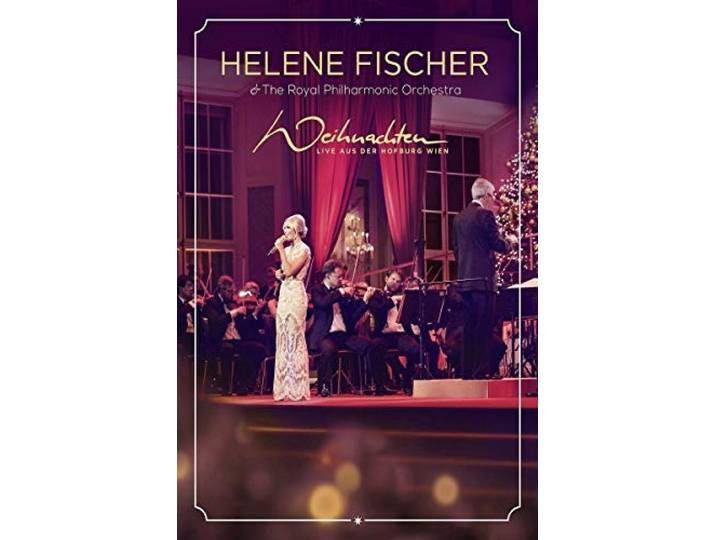 Helene Fischer - Weihnachten - Live Aus Der Hofburg