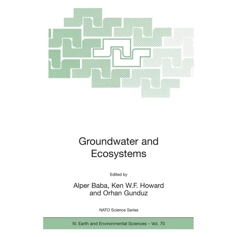 Springer Groundwater and Ecosystems (Englisch, Softcover, Alper Baba, Ken Gunduz, Ken W.F. Howard, Orhan Gunduz, W F Howard) (55203476)