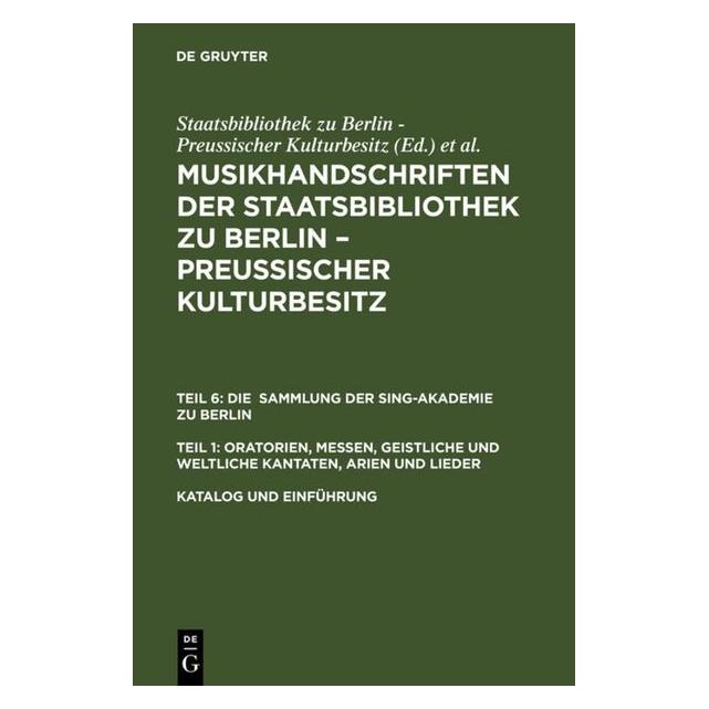 De Gruyter Musikhandschriften.06/1 Katalog (Deutsch, Hardcover) (67833888)