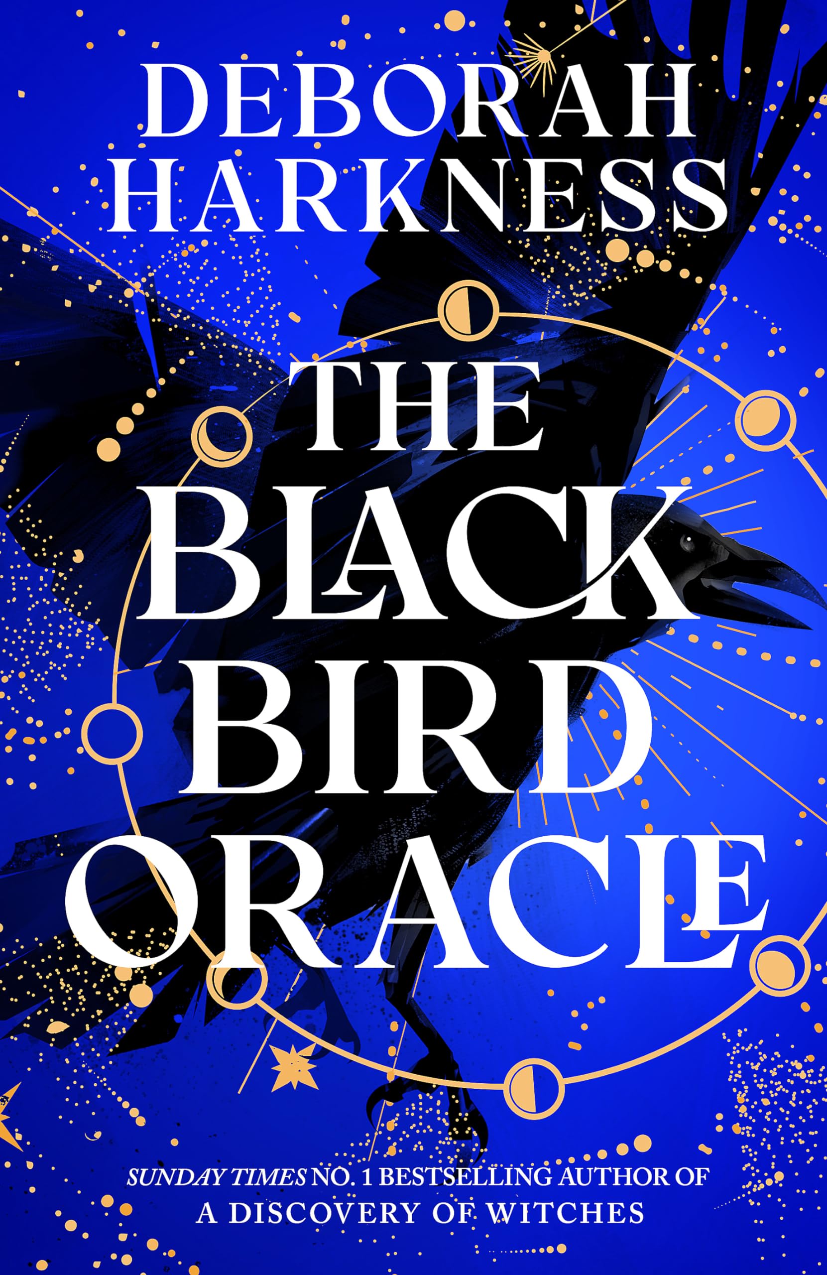 Deborah Harkness - The Black Bird Oracle: The exhilarating new All Souls novel featuring Diana Bishop and Matthew Clairmont - Preis vom 13.10.2026 11:25:28 h
