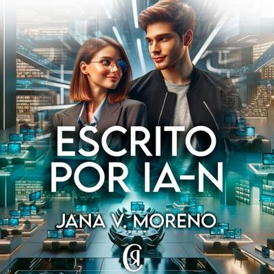 Escrito por IA-N - Jana V. Moreno, Audio, 9791387621636