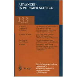 Metal Complex Catalysts Supercritical Fluid Polymerization Supramolecular Architecture, Fachbücher