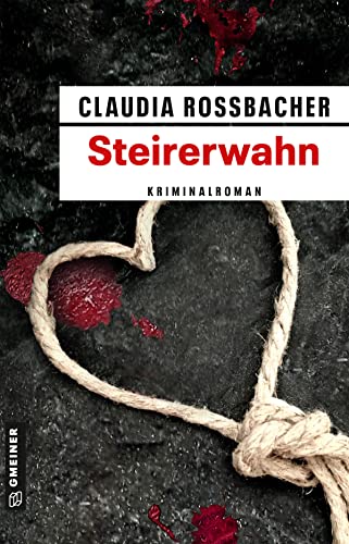Claudia Rossbacher - Steirerwahn: Sandra Mohrs zwölfter Fall (LKA-Ermittler Sandra Mohr und Sascha Bergmann) - Preis vom 11.10.2026 03:10:56 h