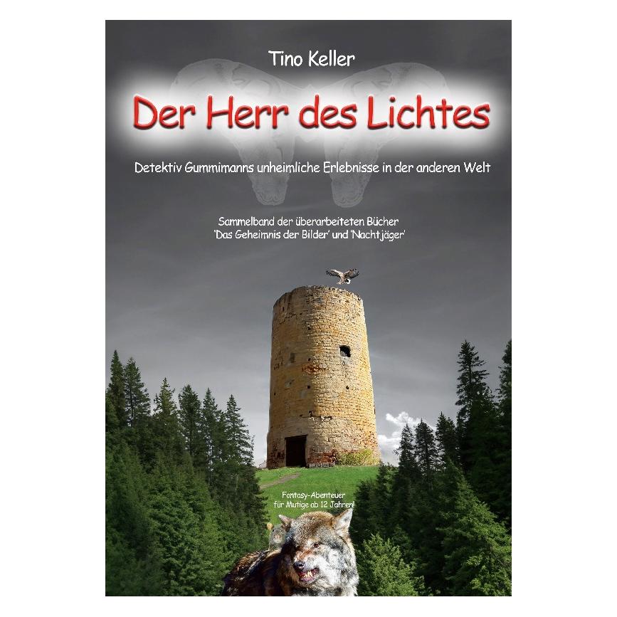 Tino Keller Der Herr des Lichtes (Deutsch, Softcover, Tino Keller) (57034259)