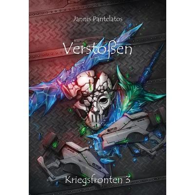 Verstoßen, Taschenbuch von Jannis Pantelatos, Rediroma-Verlag, 978-3-96103-745-2