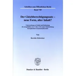Der Gleichberechtigungssatz - neue Form, alter Inhalt?, Fachbücher von Kerstin Schweizer