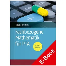 Fachbezogene Mathematik für PTA, Fachbücher von Claudia Brüchert