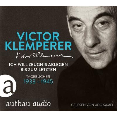 Ich will Zeugnis ablegen bis zum letzten - Victor Klemperer, CD, 9783945733127