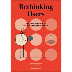 Rethinking Users, Fachbücher von Benjamin J. Chesluk
