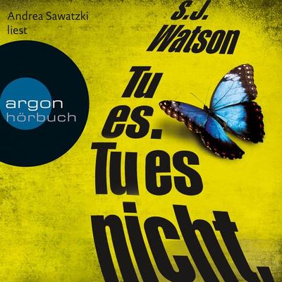 Tu es. Tu es nicht. - S.J. Watson, Audio, 9783732414109