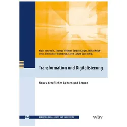 Transformation und Digitalisierung, Fachbücher von Wilko Reichwein, Thomas Vollmer, Tim Richter-Honsbrok, Klaus Jenewein, Torben Karges, Sören Schütt-Sayed