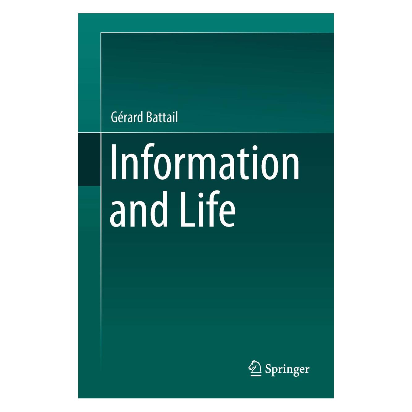 Springer Information and Life (Englisch, Hardcover, Gérard Battail) (9789400770393)