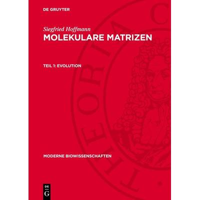 Evolution, Gebundene Ausgabe von Siegfried Hoffmann, De Gruyter, 978-3-11-271784-4